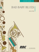 Bad Baby Blues Concert Band sheet music cover